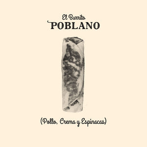 Burrito "EL POBLANO"